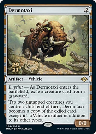 Dermotaxi - Foil - Prerelease Promo