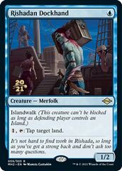 Rishadan Dockhand - Foil - Prerelease Promo