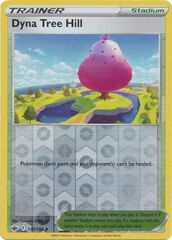 Dyna Tree Hill - 135/198 - Uncommon - Reverse Holo