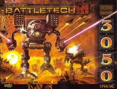 Classic Battletech: Technical Readout: 3050 Upgrade