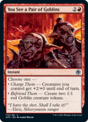 You See a Pair of Goblins - Foil