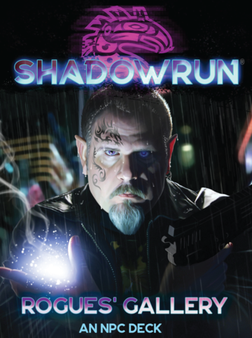 Shawdowrun: Rouges Gallery (an NPC Deck)