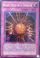 Blast Held by a Tribute - DCR-EN104 - Ultra Rare - Unlimited Edition