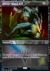 Power Word Kill - Foil - Dark Frame Promo