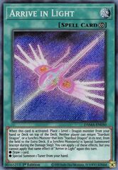 Arrive in Light - DAMA-EN050 - Secret Rare - 1st Edition