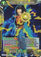 Android 17, Thwarting the Enemy - BT14-109 - R - Pre-release (Cross Spirit)