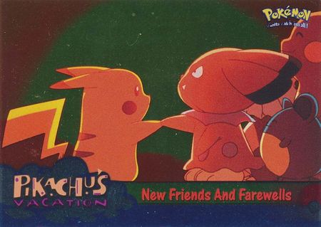 New Friends and Farewells - 59 - Foil