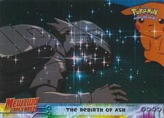 The Rebirth of Ash - 38 - Rainbow Foil