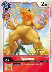 Agumon - ST1-03 - P (2021 Championship Online Regional) (Online Champion) - Foil