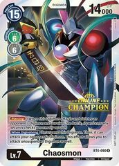 Chaosmon - BT4-090 - P (2021 Championship Online Regional) (Online Champion) - Foil