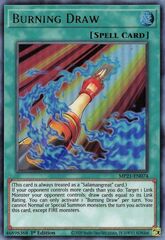 Burning Draw - MP21-EN074 - Ultra Rare - 1st Edition