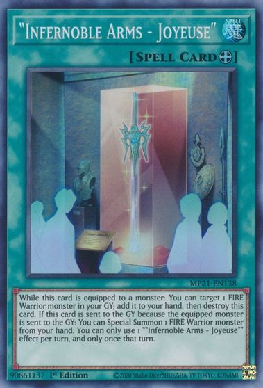 Infernoble Arms - Joyeuse - MP21-EN138 - Super Rare - 1st Edition