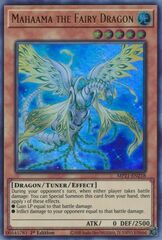 Mahaama the Fairy Dragon - MP21-EN218 - Ultra Rare - 1st Edition