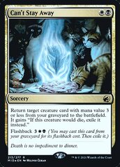 Can't Stay Away - Foil - Prerelease Promo