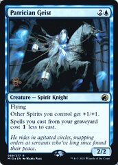 Patrician Geist - Foil - Prerelease Promo