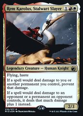 Rem Karolus, Stalwart Slayer - Foil - Prerelease Promo