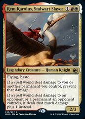 Rem Karolus, Stalwart Slayer - Foil - Promo Pack