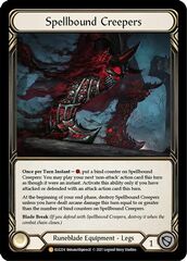 Spellbound Creepers - Cold Foil - 1st Edition