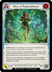 Rites of Replenishment (Blue) - Rainbow Foil - 1st Edition