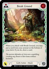 Break Ground (Red) - Rainbow Foil - 1st Edition