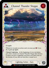 Channel Thunder Steppe - Rainbow Foil - 1st Edition