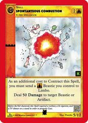 Spontanteous Combustion 5/12