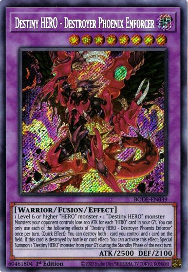 Destiny HERO - Destroyer Phoenix Enforcer - BODE-EN039 - Secret Rare - 1ere edition // Burst Of Destiny - BODE