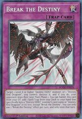 Break the Destiny - BODE-EN076 - Common - 1st Edition