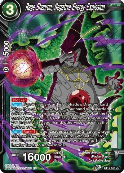 Rage Shenron, Negative Energy Explosion - BT15-137 - UC