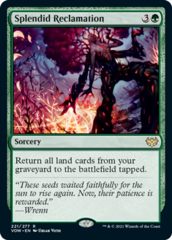 Splendid Reclamation - Foil