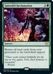 [DEPRECATED] Splendid Reclamation - Foil - Promo Pack