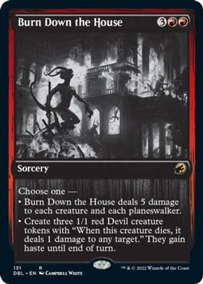 Burn Down the House - Foil