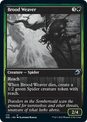 Brood Weaver