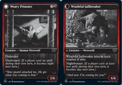 Weary Prisoner // Wrathful Jailbreaker