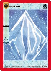 Frost Aura 136/159 - 1st Edition