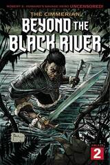 Cimmerian Beyond The Black River #2 Cvr A Richard Pace (MR) (STL205339)