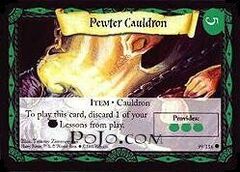 Pewter Cauldron - 99/116 - Common