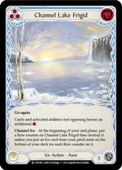 Channel Lake Frigid - Rainbow Foil - Unlimited Edition