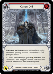 Oaken Old - Rainbow Foil - Unlimited Edition