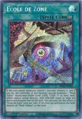 Ecole de Zone - BROL-EN021 - Secret Rare - 1st Edition