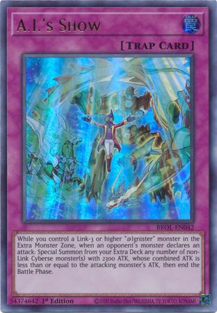 A.I.s Show - BROL-EN042 - Ultra Rare - 1st Edition