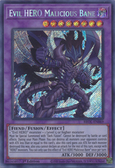 Evil HERO Malicious Bane - BROL-EN069 - Secret Rare - 1st Edition