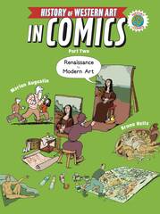 Hist Of Western Art In Comics Part 02 Renaissance To Modern Art (STL204458)