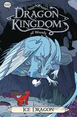 Dragon Kingdom Of Wrenly Gn Vol 06 Ice Dragon (STL204007)