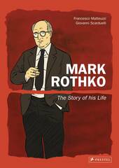 Mark Rothko Story Of His Life Gn (STL204457)