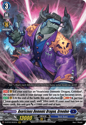 Avaricious Demonic Dragon, Greedon - D-BT03/003EN - RRR