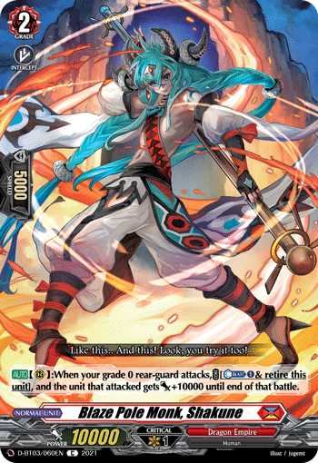 Blaze Pole Monk, Shakune - D-BT03/060EN - C