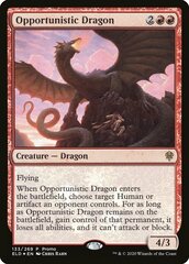 Opportunistic Dragon - Foil