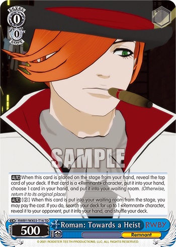 Roman: Towards a Heist - RWBY/WX03-T16 - TD