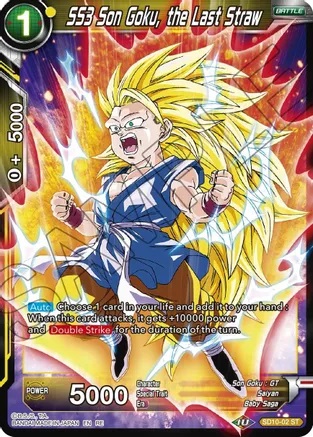 SS3 Son Goku, the Last Straw - SD10-02 - ST